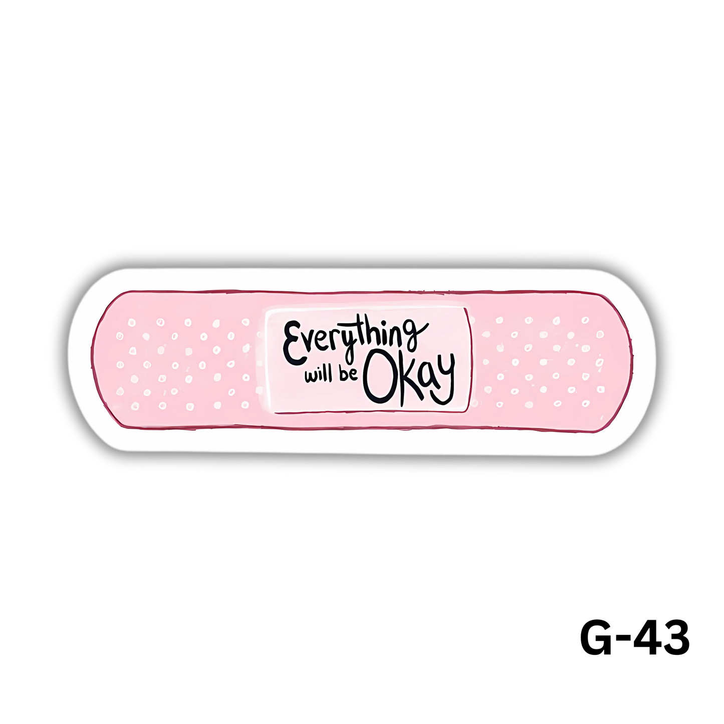 Everything will be Okay Pink Bandage Sticker(G-43)