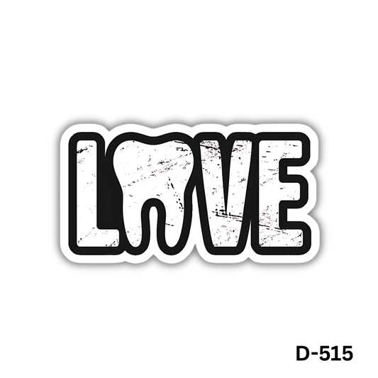 Dental themed "LOVE" (D-515)