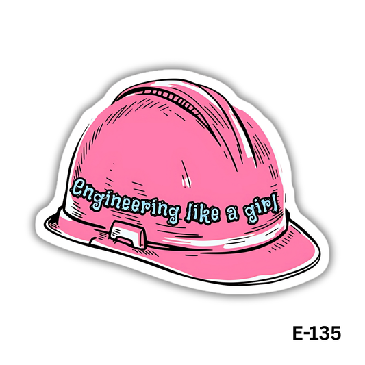 Engineering Like a Girl (E-135)