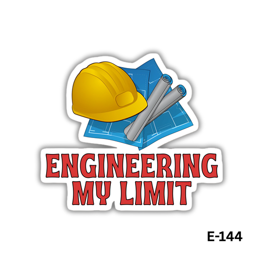 Engineering My Limit (E-144)