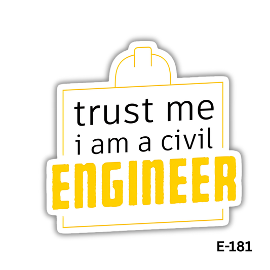 Trust me I'm a civil engineer (E-181)
