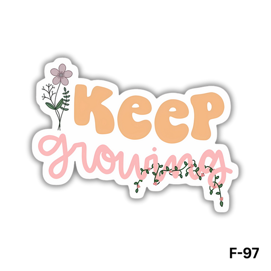 Keep Growing(F-97)