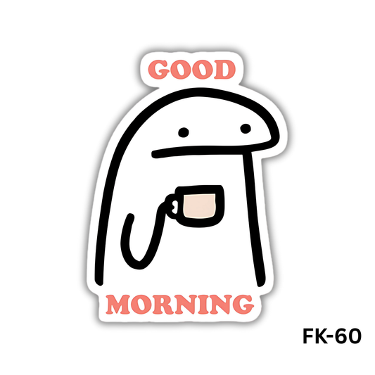 Flork Good Morning (FK-60)
