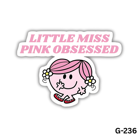 Little Miss Pink Obsessed (G-236)