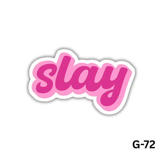 Slay Pink Sticker(G-72)