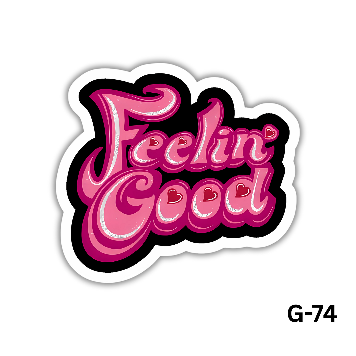 Feeling Good Sticker(G-74)