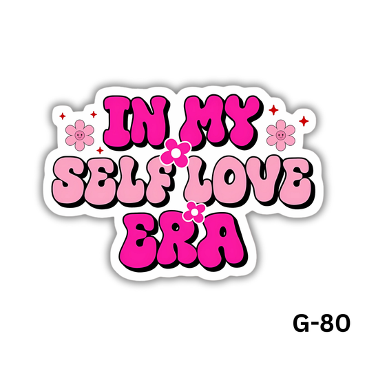 In my self love era sticker(G-80)