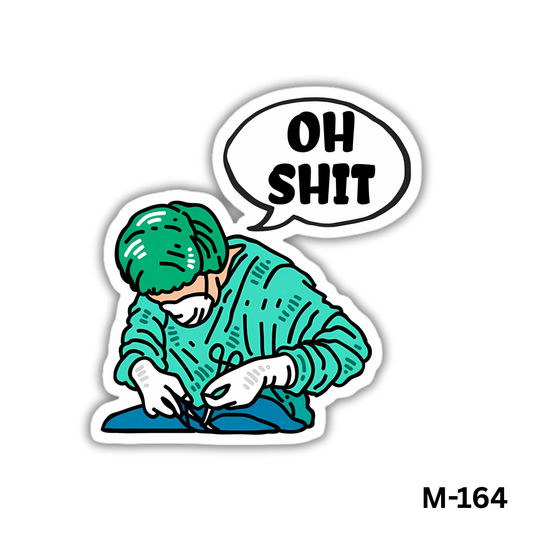 OH SHIT(M-164)