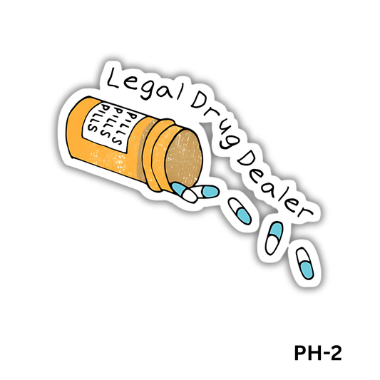 Legal Drug Dealer sticker(PH-2)